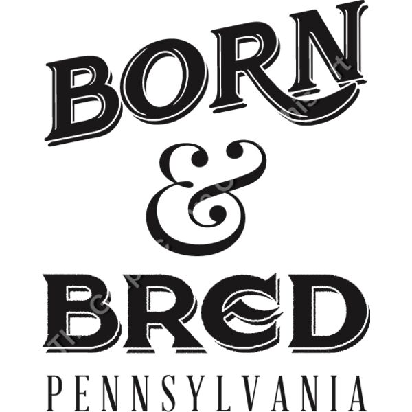 Born and Bred in PA Thumbnail
